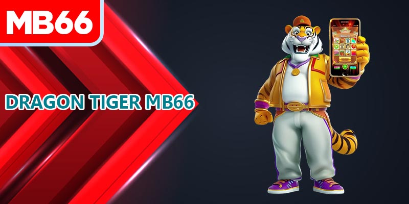 แนะนำกฎกติกาการเข้าร่วมเกม Dragon & Tiger